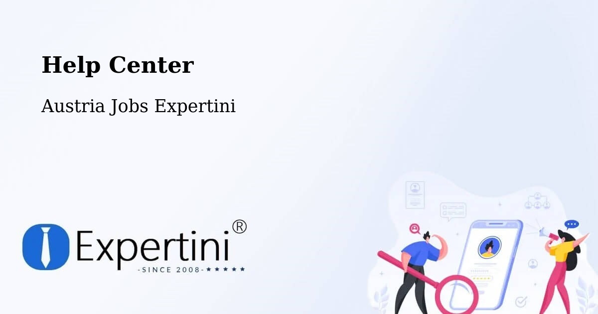 Help Center – Peuerbach - Austria Jobs Expertini